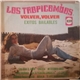 Los Tropicombos - Volver, Volver - Exitos Bailables